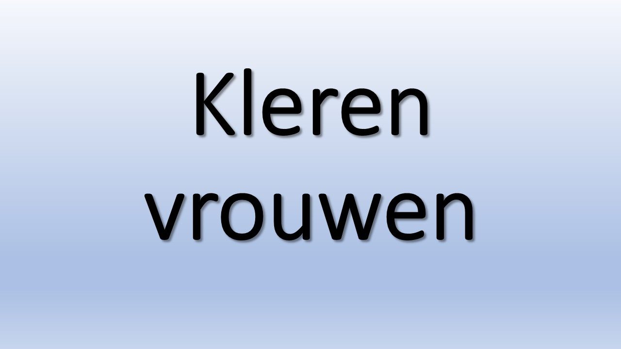 Kleren vrouwen